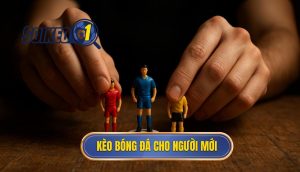 thumb - kèo bóng đá cho người mới