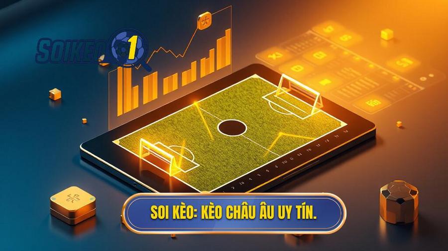 Cách đọc kèo bóng đá theo tỷ lệ châu Âu chuẩn xác từ chuyên gia